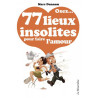 Osez... Osez ... 77 lieux insolites pour faire l'amour
